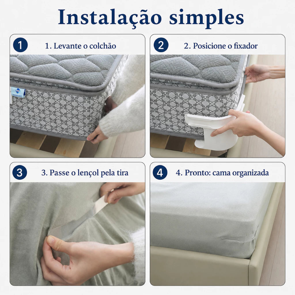 Instalação do fixador para lençol em quatro passos